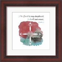 Framed Psalm 23 The Lord is My Shepherd - Cross 2