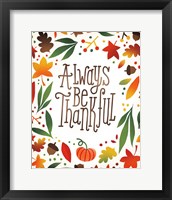 Framed 'Harvest Time Always Be Thankful' border=