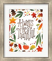 Framed 'Harvest Time Always Be Thankful' border=