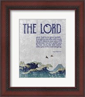 Framed Zephaniah 3:17 The Lord Your God ( Waves)