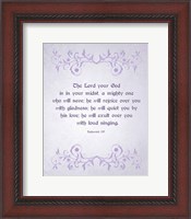 Framed Zephaniah 3:17 The Lord Your God (Lilac)