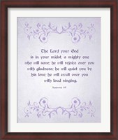 Framed Zephaniah 3:17 The Lord Your God (Lilac)