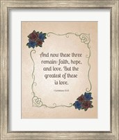 Framed 1 Corinthians 13:13 Faith, Hope and Love (Floral)