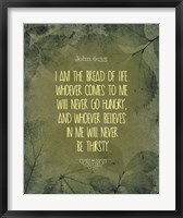 Framed John 6:35 I am the Bread of Life (Leaves)
