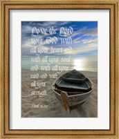 Framed Mark 12:30 Love the Lord Your God (Boat)