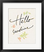 Hello Sunshine Framed Print