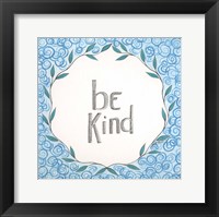 Be Kind Swirls Framed Print