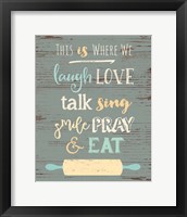 This is Where We Eat Framed Print