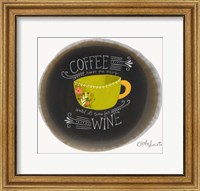 Framed Coffee Until Wine