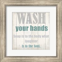 Framed Wash Your Soul