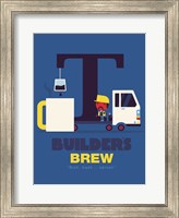 Framed Builders Brew