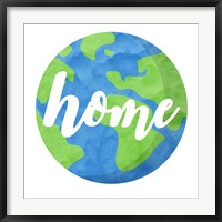 Framed Earth Is Our Home