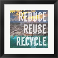 Framed Reduce Reuse Recycle