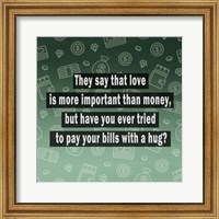 Framed Love vs. Money