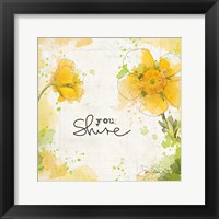 You Shine I Framed Print