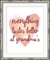 Framed Everything Tastes Better at Grandma's - White