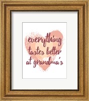 Framed Everything Tastes Better at Grandma's - White