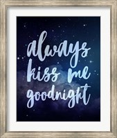 Framed Stellar - Kiss Me Goodnight