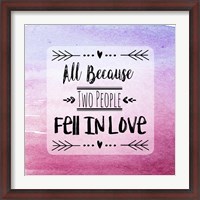 Framed Two People Fell in Love Magenta Ombre