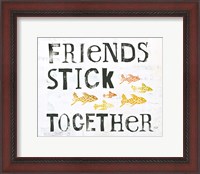 Framed Friends Stick Together
