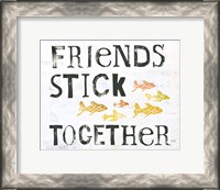 Framed Friends Stick Together