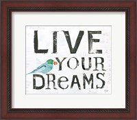 Framed Live Your Dreams