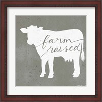 Framed Farm Raised