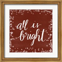 Framed All is Bright