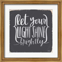 Framed Let Your Light Shine Brightly