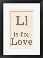 L is for Love Framed Print