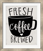 Framed Fresh Brewed Coffee