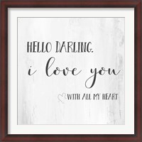 Framed Hello, Darling