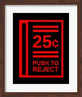 Framed Push To Reject