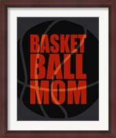 Framed Basketball Mom