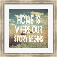 Framed Home is Where Our Story Begins Bales of Hay
