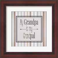 Framed My Grandpa Is My Grandpal Brown and Green Stripes
