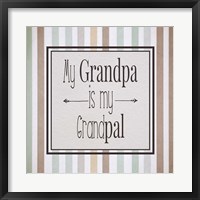 Framed My Grandpa Is My Grandpal Brown and Green Stripes