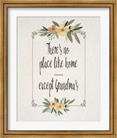 Framed There's No Place Like Home Except Grandma's Yellow Flowers