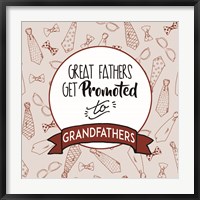 Framed Great Fathers Get Promoted to Grandfathers Red