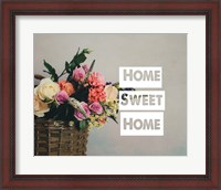 Framed Home Sweet Home Flower Basket Color