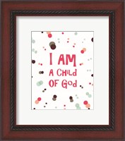 Framed I Am A Child Of God Radial Dots Pink