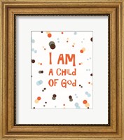 Framed I Am A Child Of God Radial Dots Orange