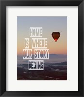 Framed Home is Where Our Story Begins Hot Air Balloon Color