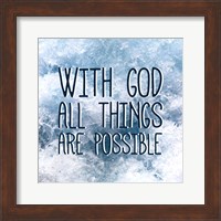 Framed With God All Things Are Possible