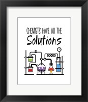 Framed Chemists Have All The Solutions White