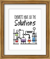 Framed Chemists Have All The Solutions White