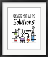 Framed Chemists Have All The Solutions White