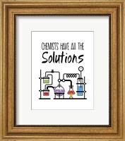 Framed Chemists Have All The Solutions White