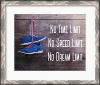 Framed No Time Limit No Speed Limit No Dream Limit Blue Shoes