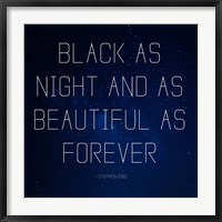 Framed Black as Night - Stephen King Quote